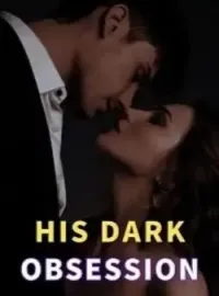 HIS DARK OBSESSION  Novel Cover