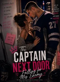 The captain Next door falling for my greatest Enemy Novel Cover