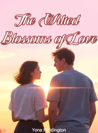 The Wilted Blossoms of Love Novel Cover