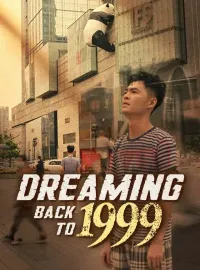 Dreaming Back to 1999