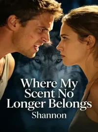 Where My Scent No Longer Belongs Novel Cover