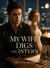 My Wife Digs the Intern Novel Cover