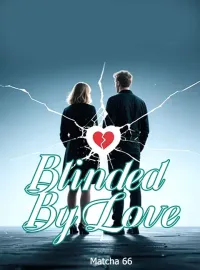 Blinded By Love Novel Cover