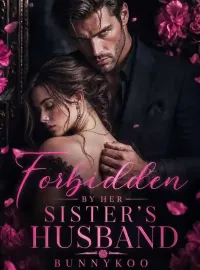 Forbidden By Her Sister's Husband  Novel Cover
