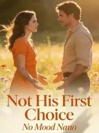 Not His First Choice Novel Cover