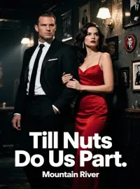 Till Nuts Do Us Part Novel Cover
