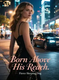 Born Above His Reach Novel Cover