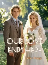 Our Love Ends Here Novel Cover