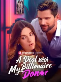 A Deal With My Billionaire Donor