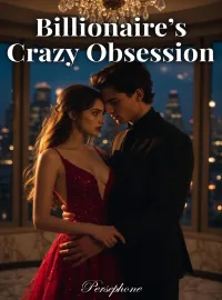 Billionaire's Crazy Obsession Novel Cover
