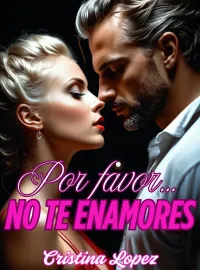 Por favor, no te enamores Novel Cover