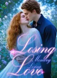 Losing Memory, Losing Love Novel Cover