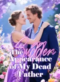 The Sudden Appearance of My Dead Father Novel Cover
