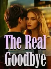 The Real Goodbye Novel Cover