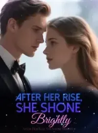 After Her Rise, She Shone Brightly Novel Cover