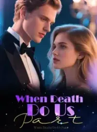 When Death Do Us Part Novel Cover