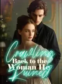 Crawling Back to the Woman He Ruined Novel Cover