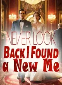 Never Look Back: I Found a New Me Novel Cover