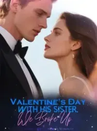 Valentine's Day with His Sister, We Broke Up Novel Cover