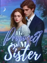 He Proposed to My Sister Novel Cover