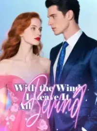 With the Wind, I Leave It All Behind Novel Cover