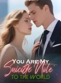 You Are My Suicide Note to the World Novel Cover