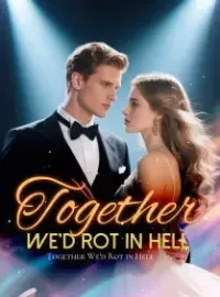 Together We'd Rot in Hell Novel Cover