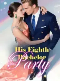His Eighth Bachelor Party Novel Cover