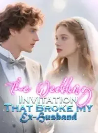 The Wedding Invitation That Broke My Ex-Husband Novel Cover