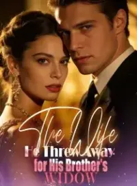 The Wife He Threw Away for His Brother's Widow Novel Cover