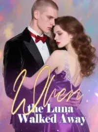 When the Luna Walked Away Novel Cover