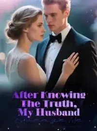 After Knowing The Truth, My Husband Avenge Me Novel Cover