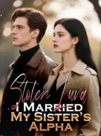 Stolen Luna: I Married My Sister’s Alpha Novel Cover