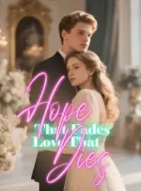 Hope That Fades, Love That Dies Novel Cover