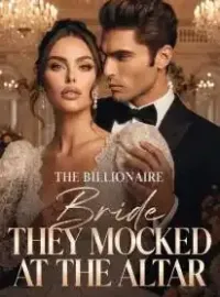 The Billionaire Bride They Mocked at the Altar Novel Cover