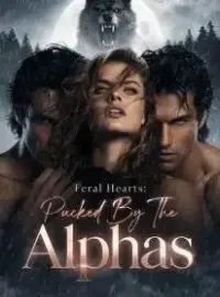 Feral Hearts: Pucked By The Alphas Novel Cover