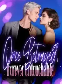 Once Betrayed, Forever Untouchable Novel Cover