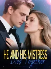 He And His Mistress Died Together Novel Cover
