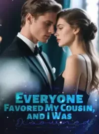 Everyone Favored My Cousin, and I Was Disowned Novel Cover