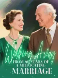 Walking Away from 40 Years of a Suffocating Marriage Novel Cover