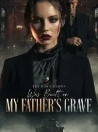 The Don’s Crown Was Built on My Father’s Grave Novel Cover