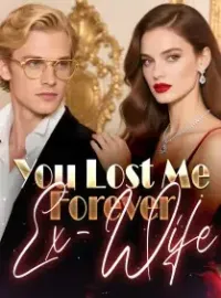 You Lost Me Forever, Ex-Wife Novel Cover