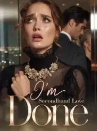 Secondhand Love I'm Done Novel Cover