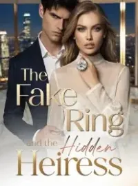 The Fake Ring and the Hidden Heiress Novel Cover