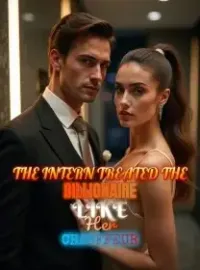 The Intern Treated the Billionaire Like Her Chauffeur Novel Cover