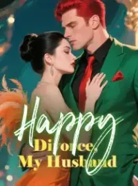 Happy Divorce, My Husband! Novel Cover