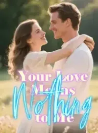 Your Love Means Nothing to Me Novel Cover