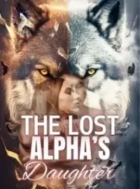 The Lost Alpha’s Daughter Novel Cover