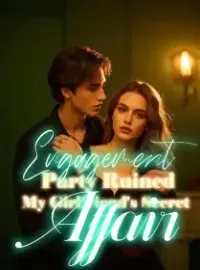 Engagement Party Ruined, My Girlfriend's Secret Affair Novel Cover