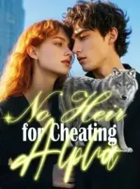 No Heir for Cheating Alpha Novel Cover